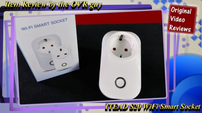 WiFi Smart Socket (Model: ITEAD S20) | Review
