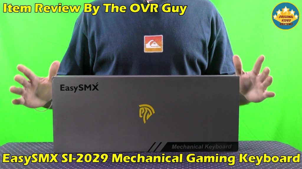 EasySMX SI-2029 Mechanical Gaming Keyboard Review 001