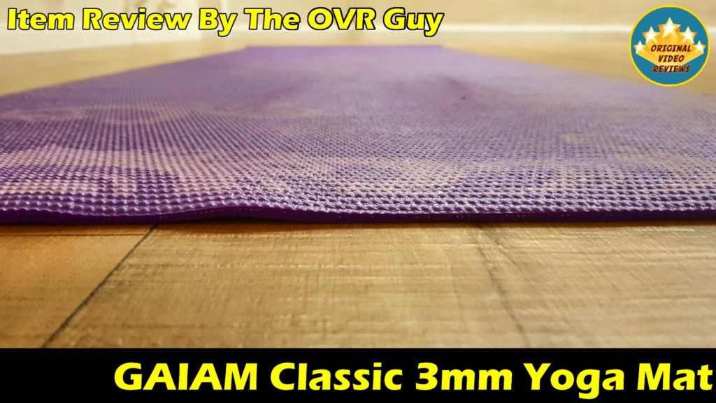 gaiam 3mm yoga mat review