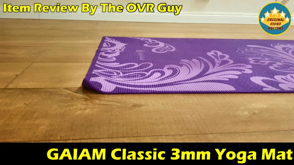 gaiam 3mm yoga mat review