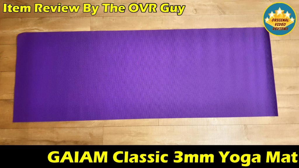 gaiam 3mm yoga mat review