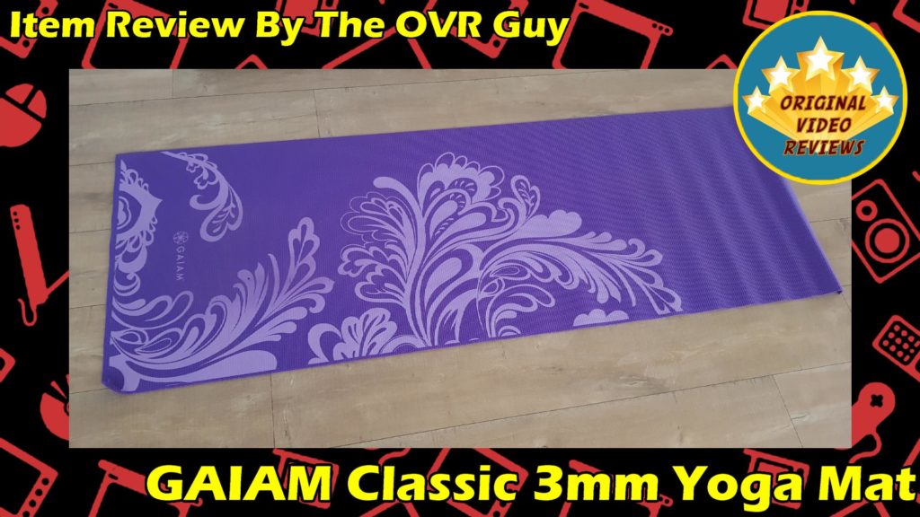 gaiam 3mm yoga mat review