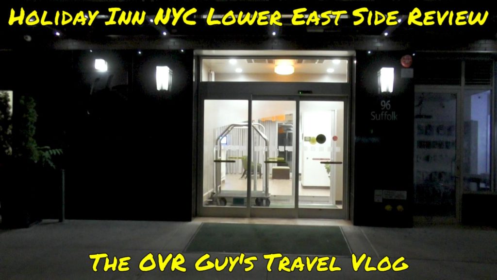 Holiday Inn NYC Lower East Side Review 002