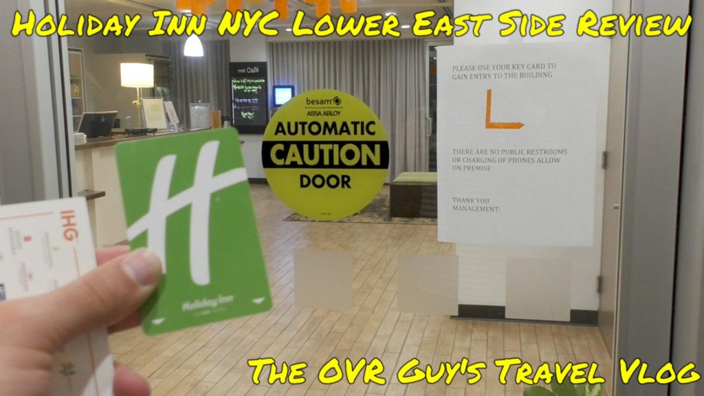 Holiday Inn NYC Lower East Side Review 003