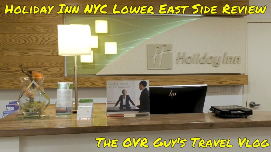 Holiday Inn NYC Lower East Side Review 005