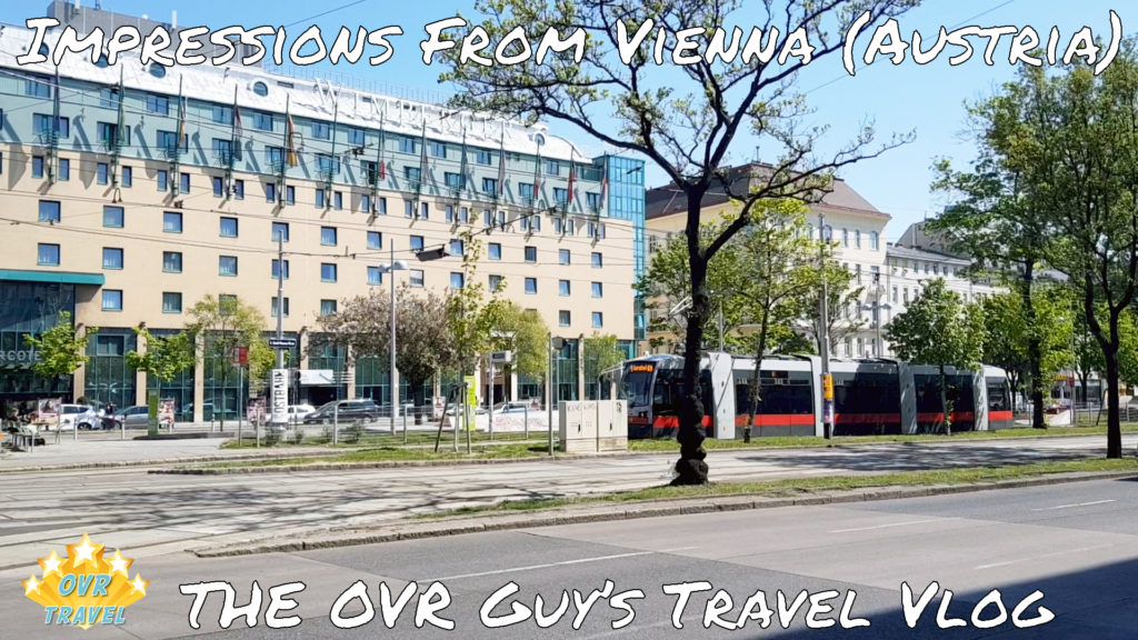 OVR - Vienna Austria Travel Vlog 001