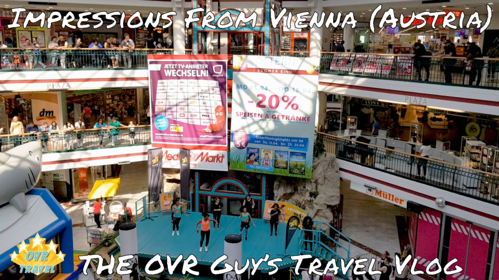 OVR - Vienna Austria Travel Vlog Lugner City 004