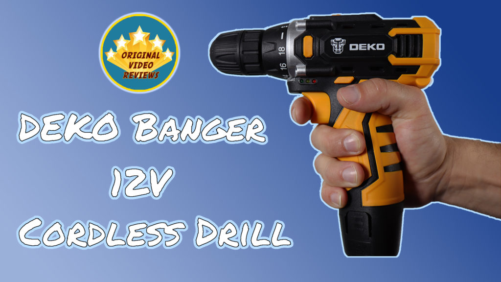 DEKO Banger 12V Cordless Drill Review (Thumbnail)