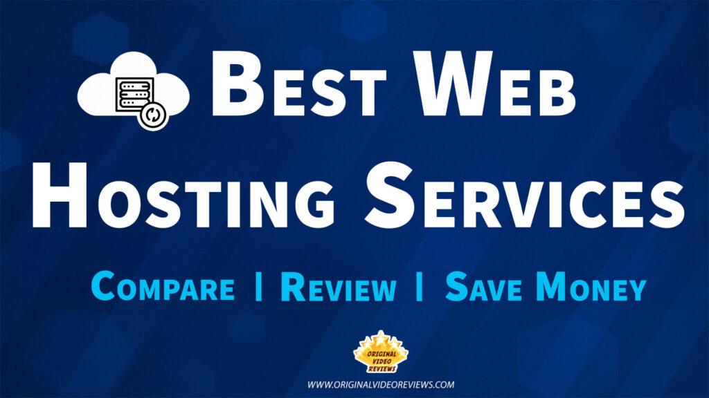 Best Web Hosting Services Thumbnail – Compare, Review and Save Money on Hosting Providers