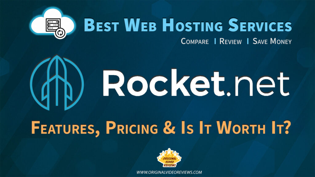 Rocket.net web hosting review - features, pricing and value on OVR