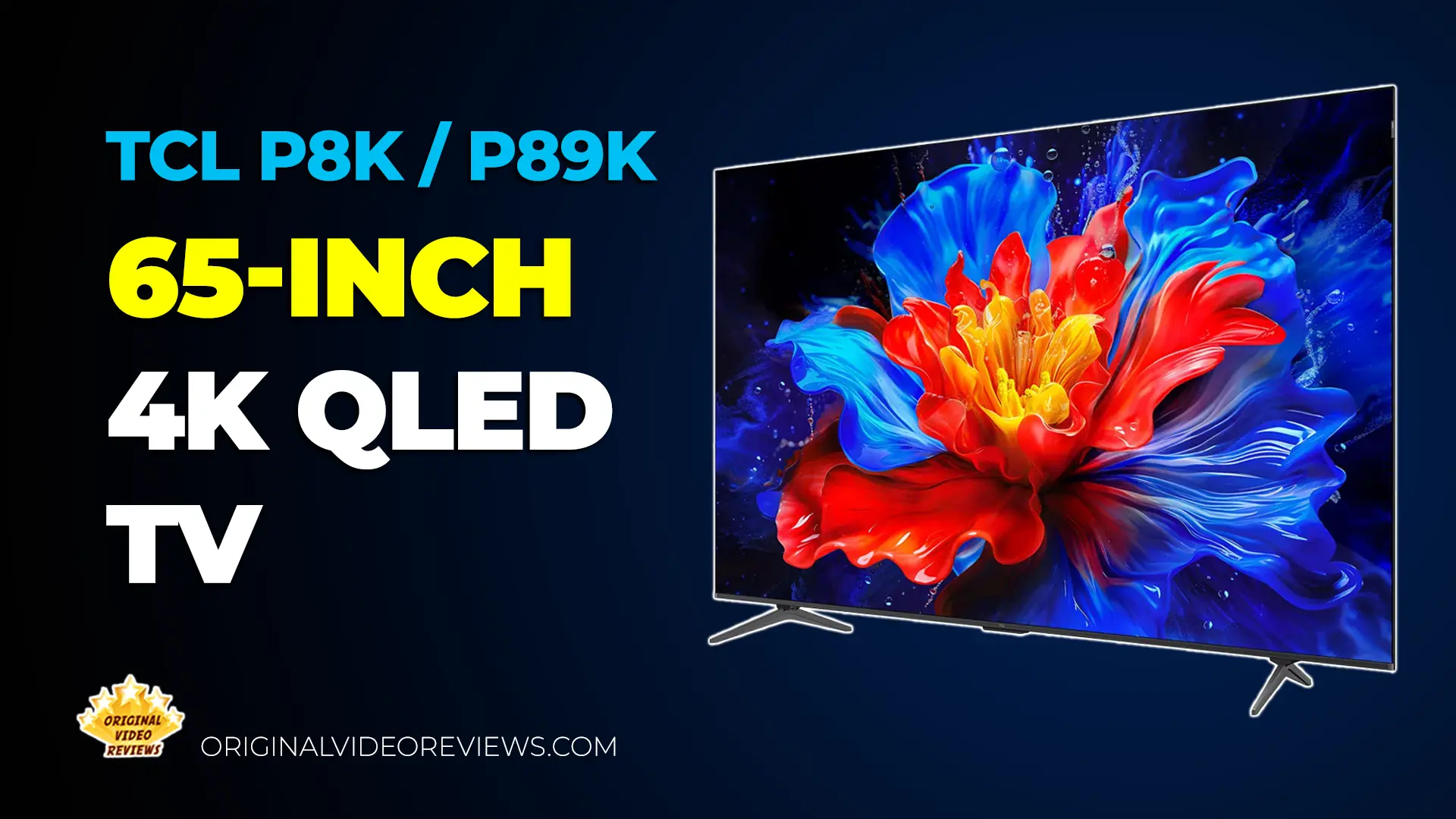 TCL P89K QLED TV 65-inch – OVR review