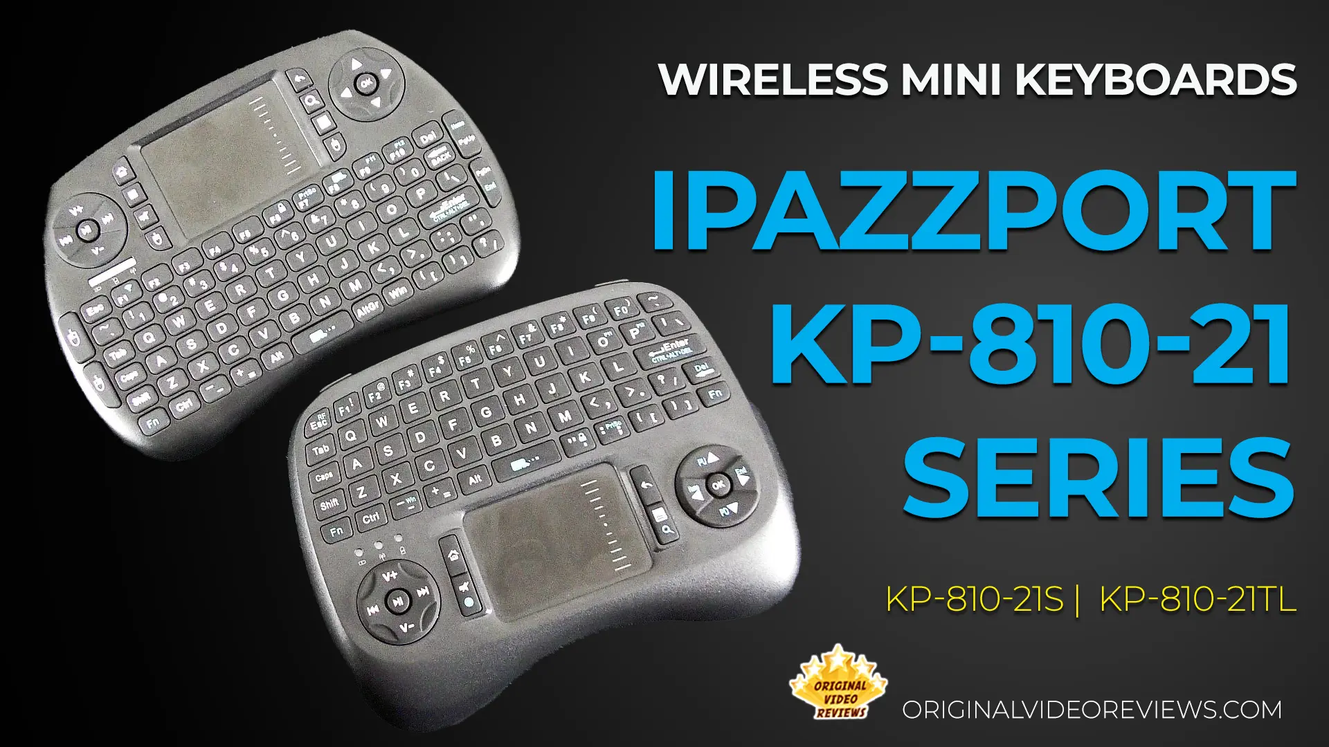 iPazzPort KP-810-21 Series - Wireless Mini Keyboards | Original Video Reviews