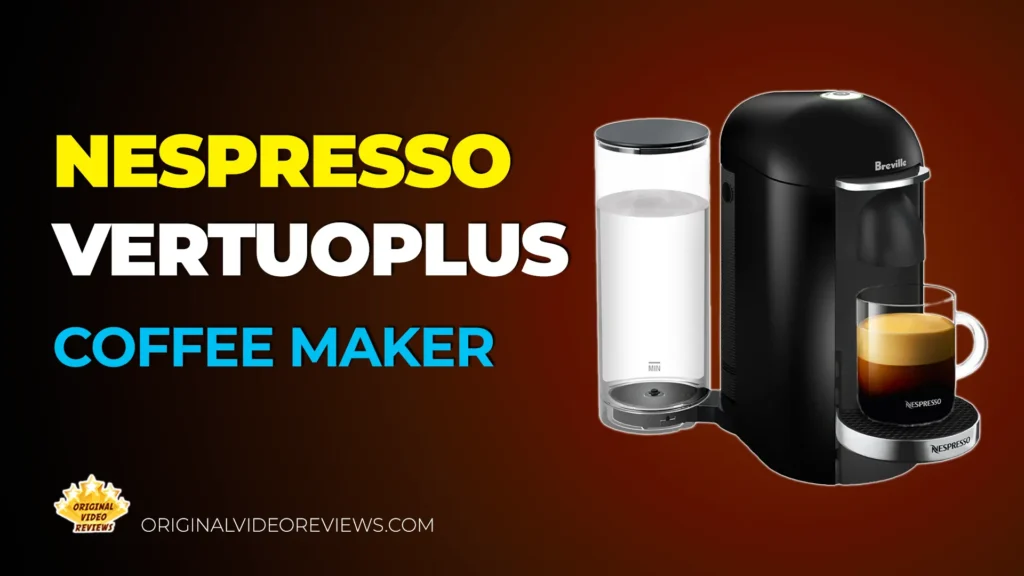 Nespresso VertuoPlus coffee maker review thumbnail - OVR video guide